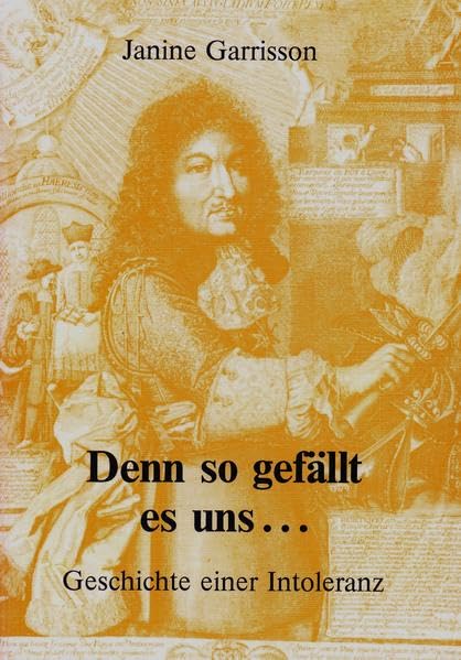 Denn so gefällt es uns...: Geschichte einer Intoleranz Politics & History