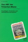 Das ABC der frisierten Bilanz Law