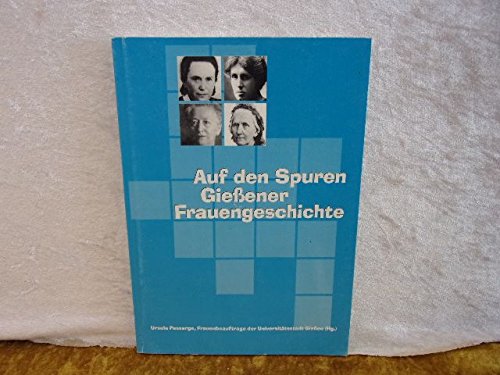 Auf den Spuren Giessener Frauengeschichte Books