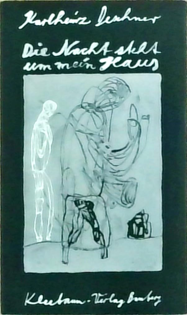 Die Nacht steht um mein Haus Contemporary literature