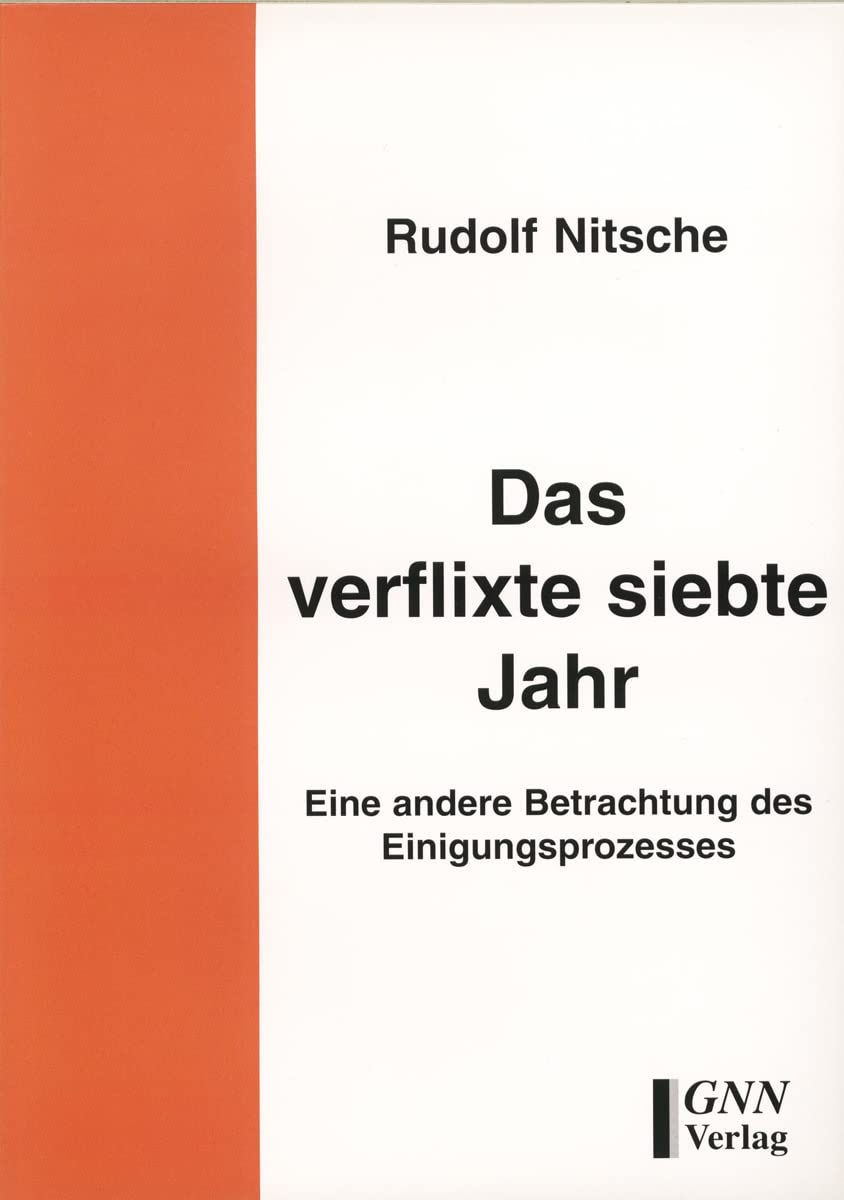 Das verflixte siebte Jahr: Eine andere Betrachtung des Einigungsprozesses Social Sciences