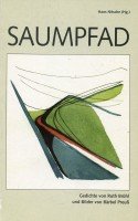Saumpfad: Gedichte von Ruth Brühl und Bilder von Bärbel Preuss Professional & Reference Books