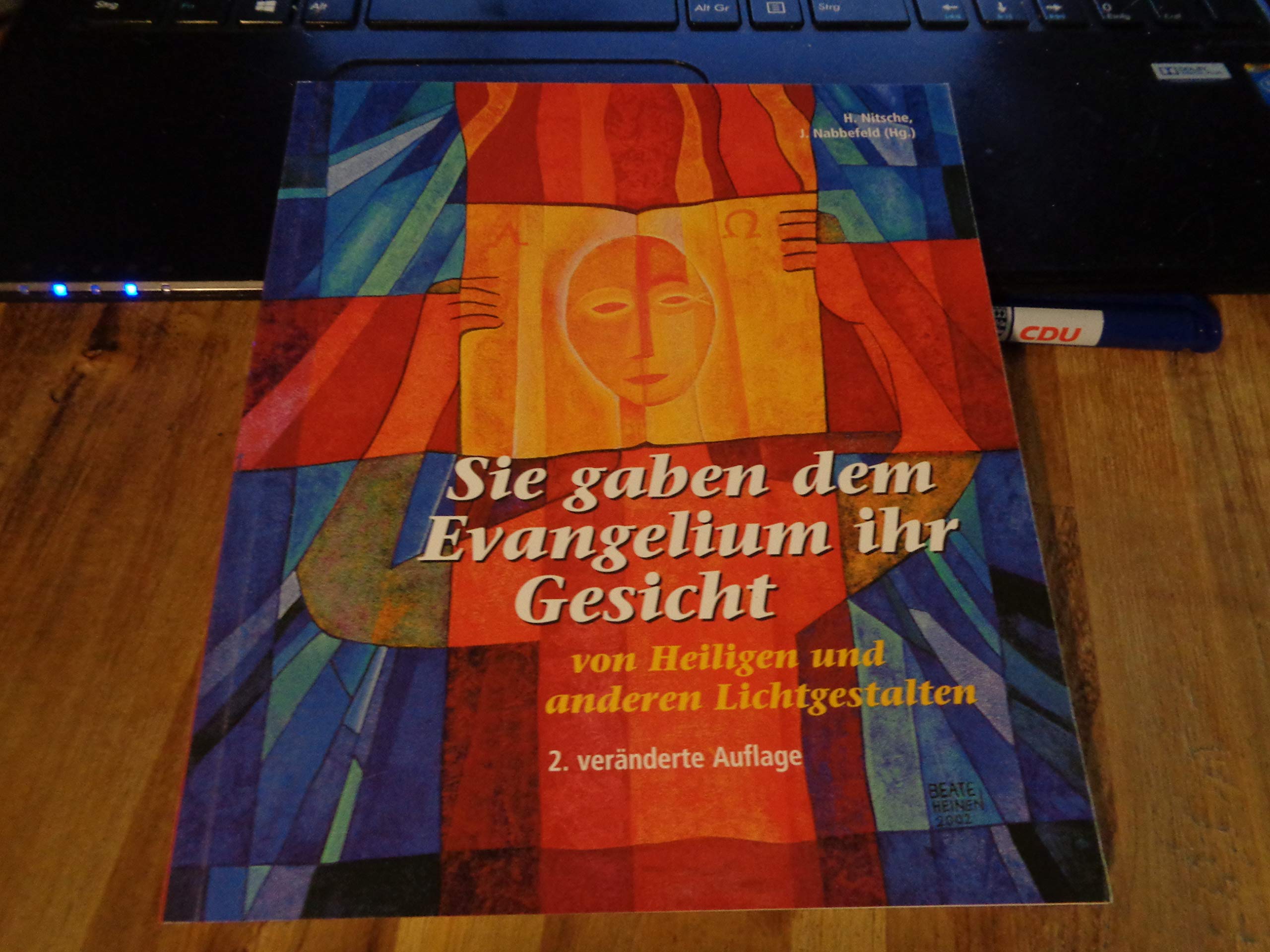 Sie gaben dem Evangelium ihr Gesicht: von Heiligen und anderen Lichtgestalten Religion & Esotericism