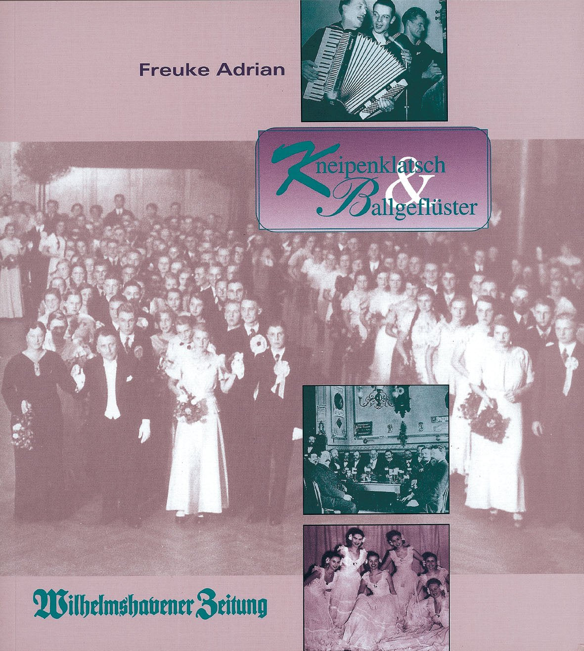 Kneipenklatsch & Ballgeflüster. Band 1 und Band 2 / Kneipenklatsch & Ballgeflüster. Band 1 Politics & History
