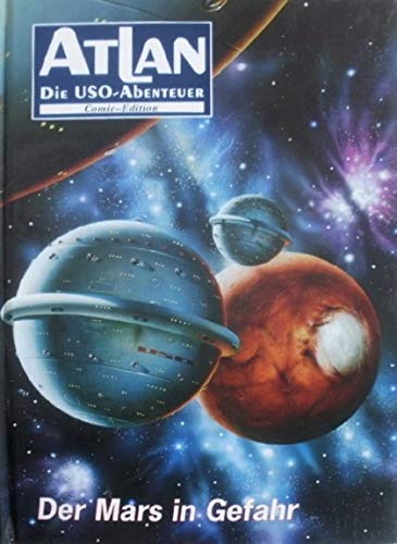 Atlan: Die USO-Abenteuer Band 5 (Der Mars in Gefahr) Books