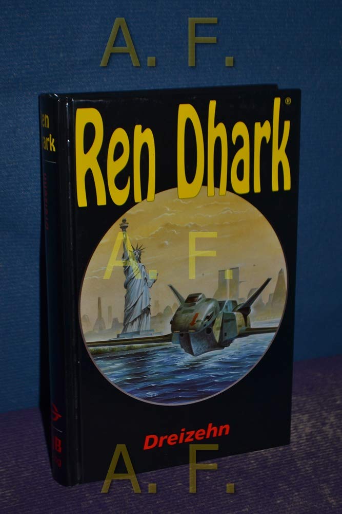 Ren Dhark, Sonderband 13, Dreizehn Contemporary literature