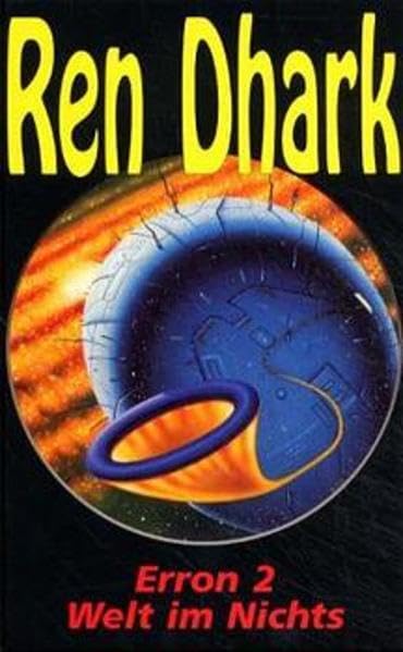 Ren Dhark, Sonderband 9, Erron 2 - Welt im Nichts Contemporary literature Books