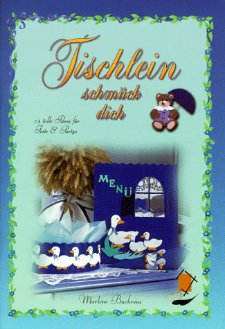 Tischlein schmück dich: 13 tolle Ideen für Feste und Partys Hobbies & Crafts