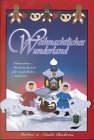 Weihnachtliches Wunderland: Dekorativer Fensterschmck für ein festliches Ambiente: Dekorativer Fensterschmuck für ein festliches Ambiente. Mit 2 Vorlagebogen Hobbies & Crafts