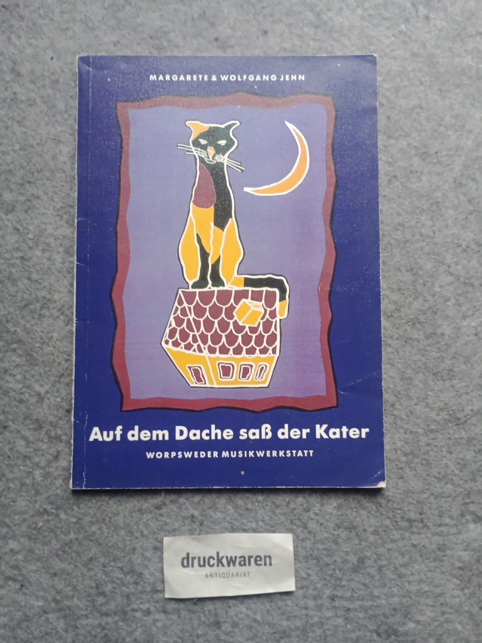 Auf dem Dache sass der Kater: Lieder & Spiele für Kinder Sheet Music