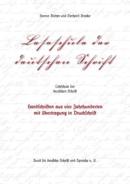Leseschule der deutschen Schrift, Heft 1: Handschriften aus vier Jahrhunderten mit Übertragung in Druckschrift Film, Art & Culture