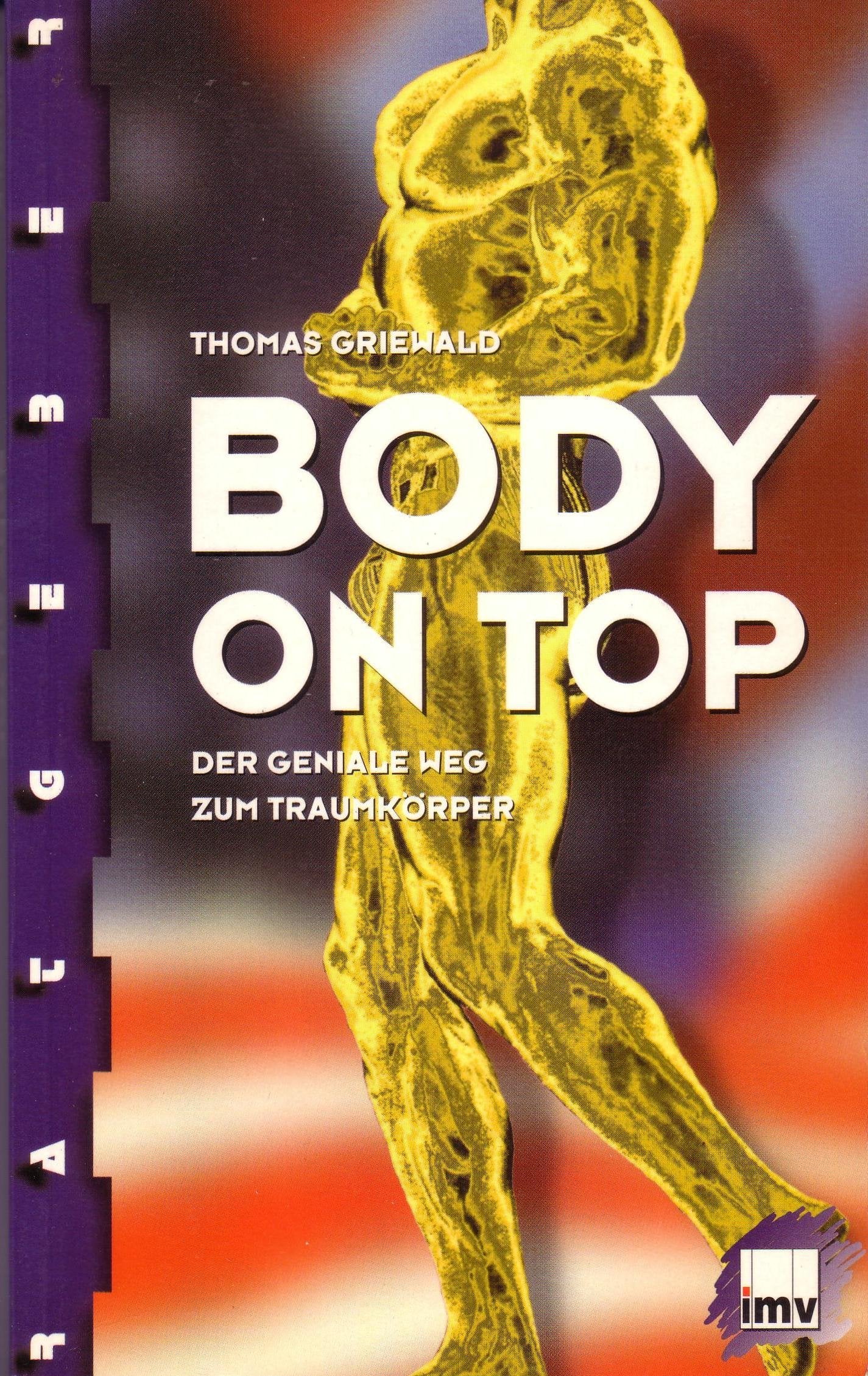 Body on Top. Der geniale Weg zum Traumkörper Leisure & Fun