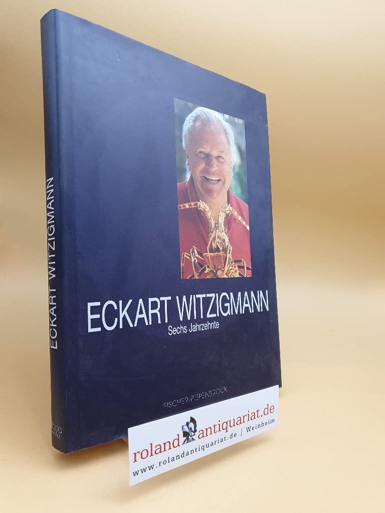 Eckart Witzigmann. Sechs Jahrzehnte Leisure, Home & Garden