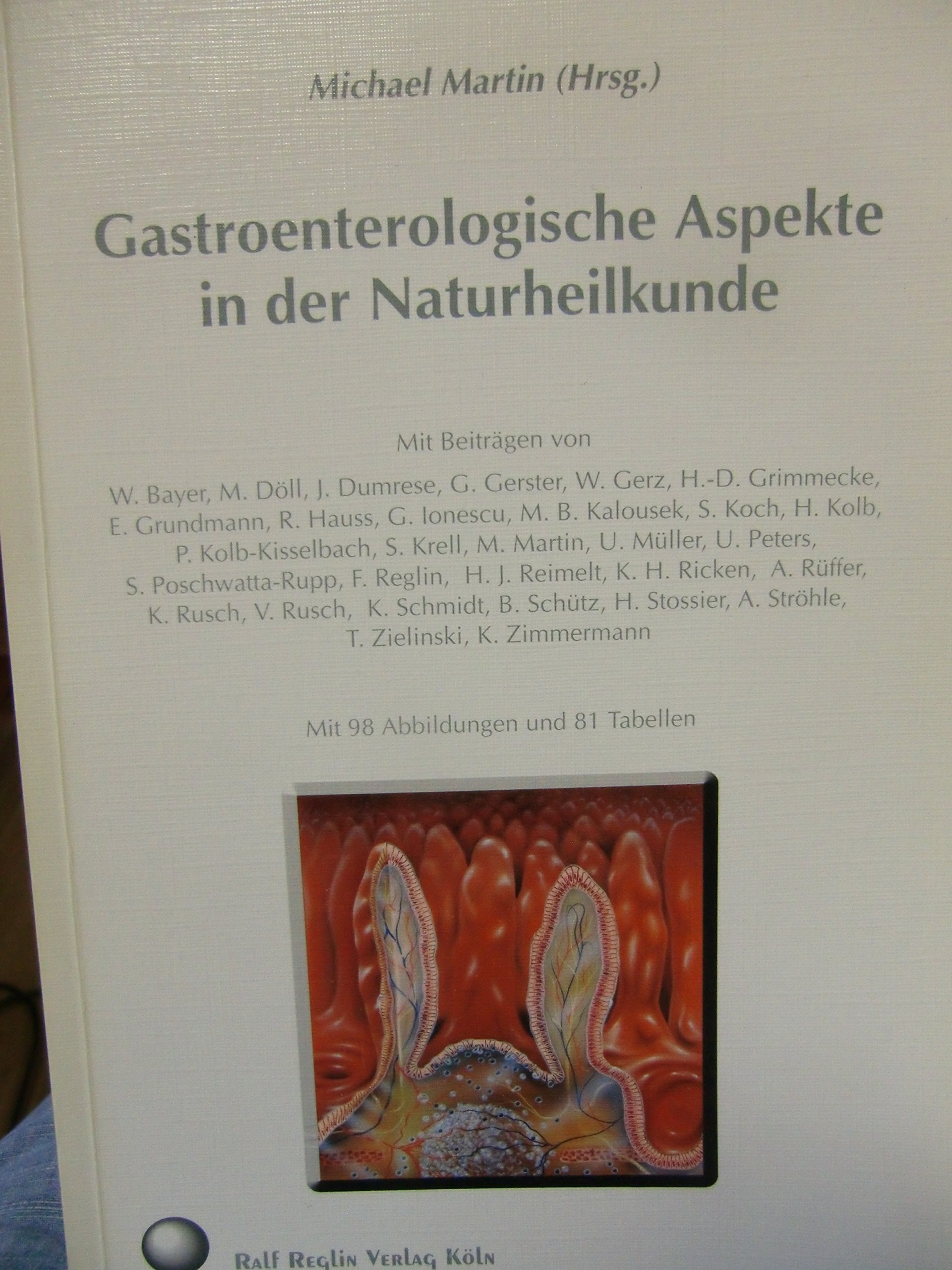 Gastroenterologische Aspekte in der Naturheilkunde Medicine