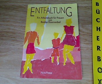 Entfaltung: Ein Arbeitsbuch für Frauen Religion & Esotericism