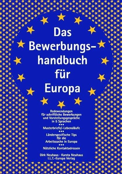 Das Bewerbungshandbuch für Europa Business, Finance & Career