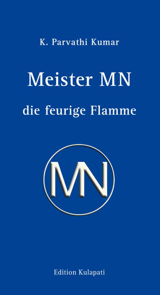 Meister MN: die feurige Flamme Religion & Esotericism