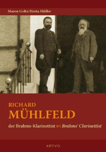 Der Brahms-Klarinettist Richard Mühlfeld: Einleitung, Übertragung und Kommentar der Dokumentation von Christian Mühlfeld Pop culture