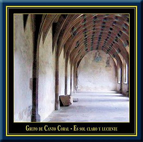 Es sol claro y luciente - Barocke Weihnachtliche Chormusik aus Südamerika: Ein Konzertmitschnitt aus der Klosterkirche Maulbronn 2002 (Edition Kloster ... / Konzerte aus dem Weltkulturerbe der UNESCO) Arts & Music