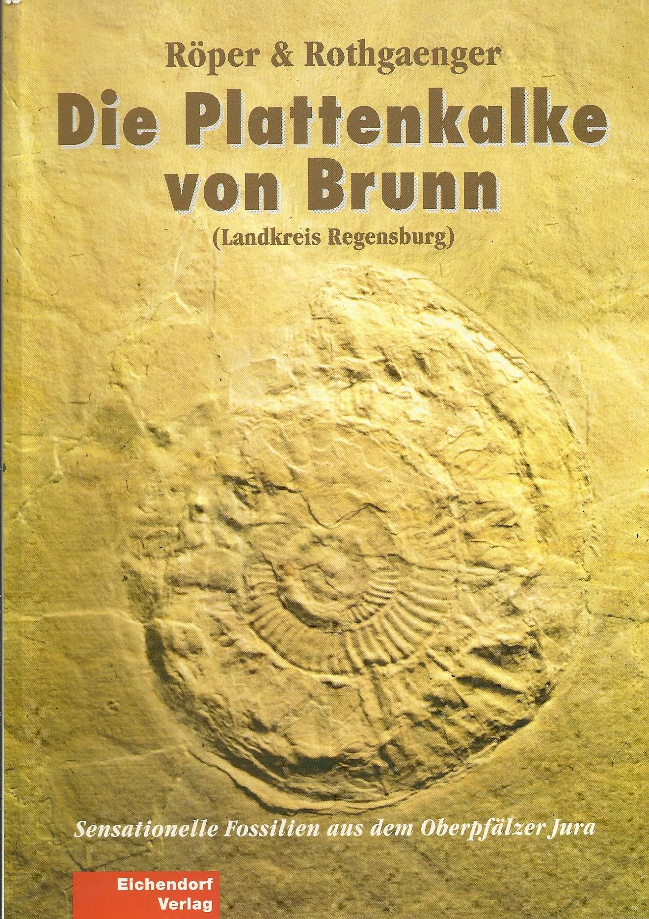 Die Plattenkalke von Brunn (Landkreis Regensburg) Books