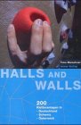 Die 200 grössten und lohnendsten Kletterhallen in Deutschland, Österreich und der Schweiz Books