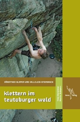 Klettern im Teutoburger Wald: Dörenther Klippen und Halleluja-Steinbruch - Marschner, Timo book