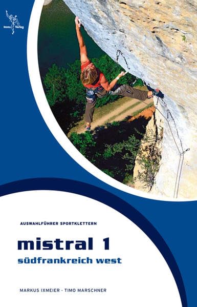 Mistral 1: Auswahlführer Südfrankreich west Leisure, Home & Garden