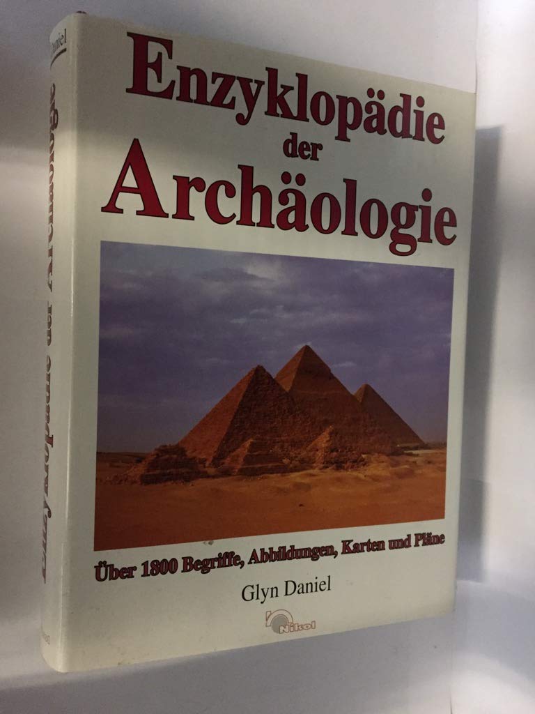 Enzyklopädie der Archäologie Learning & Reference