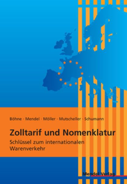 Zolltarif und Nomenklatur: Schlüssel zum internationalen Warenverkehr Law Books