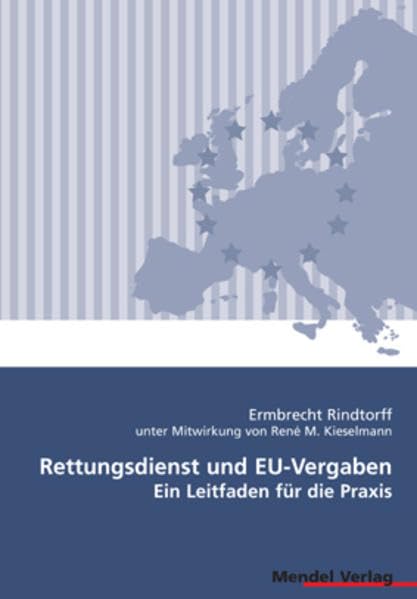 Rettungsdienst und EU-Vergabe: Ein Leitfaden für die Praxis Medicine