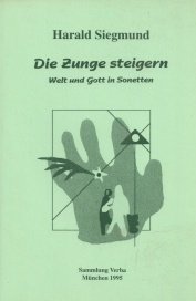 Die Zunge steigern: Welt und Gott in Sonetten Books