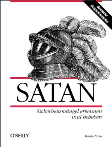 Satan. Sicherheitsmängel erkennen und beheben Books