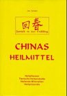 Chinas Heilmittel, Zurück in den Frühling: Tierische Heilprodukte, Heilende Mineralien, Heilpflanzen, Heilpräparate Medicine