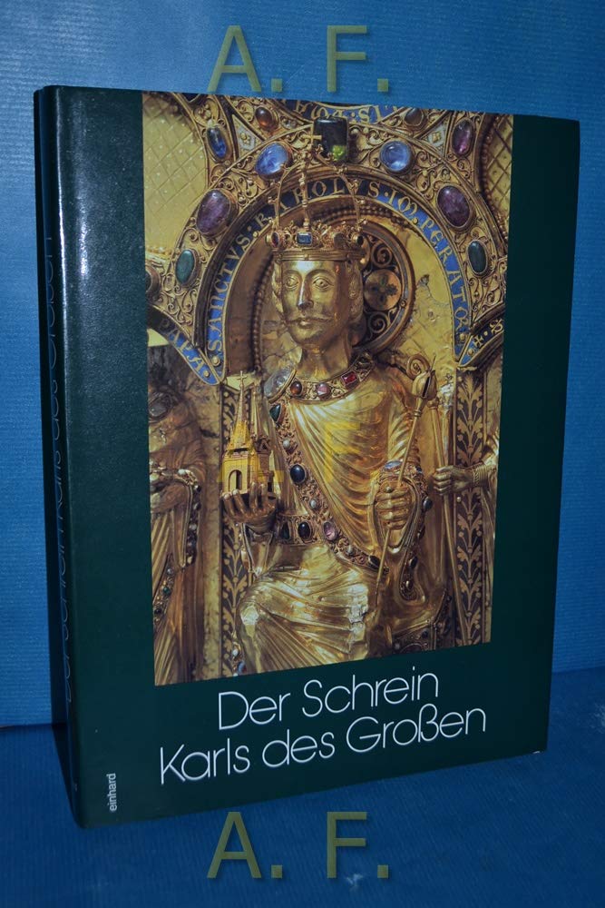 Der Schrein Karls des Grossen. Bestand und Sicherung 1982-1988 Books