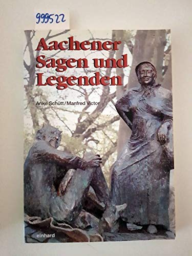 Aachener Sagen und Legenden Books