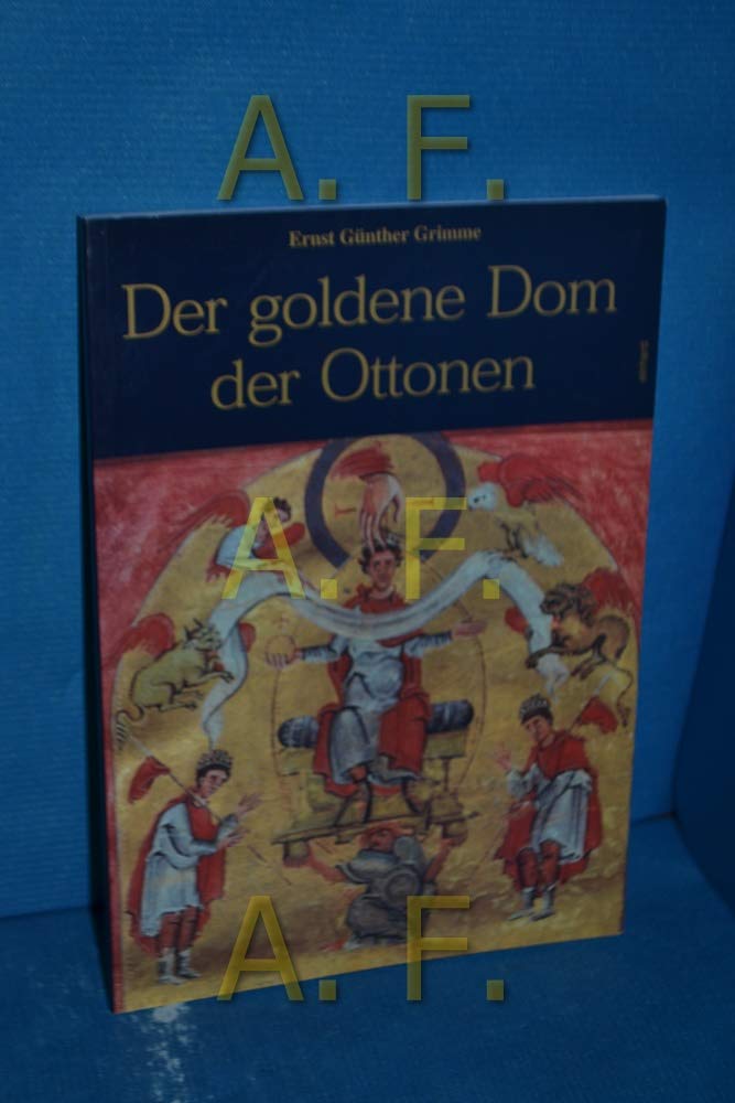 Der goldene Dom der Ottonen Books