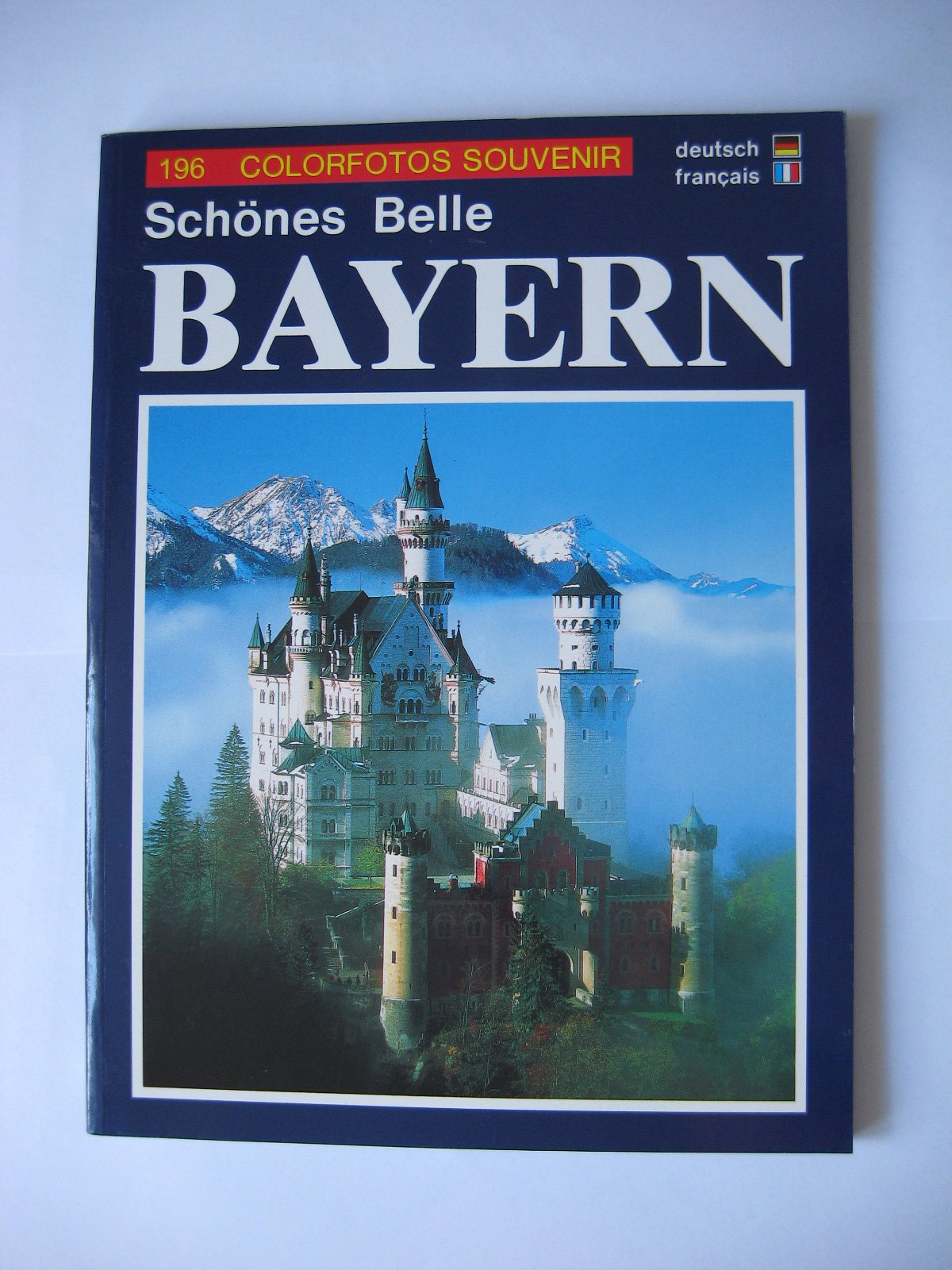 Schönes Bayern: Deutsch-französische Ausgabe Books