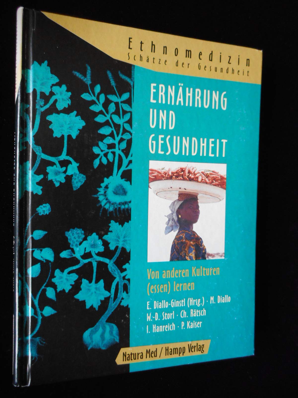 Ernährung und Gesundheit. Von anderen Kulturen ( essen) lernen Medicine
