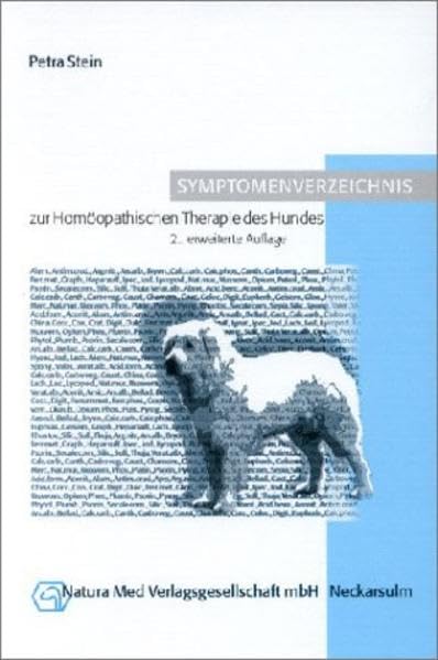Symptomenverzeichnis zur Homöopathischen Therapie des Hundes Medicine