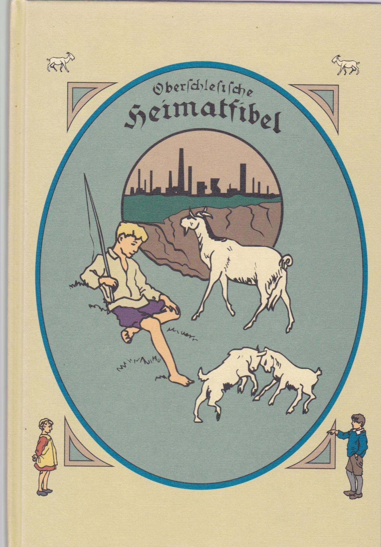 Ferdinand Hirts Oberschlesische Heimatfibel Books