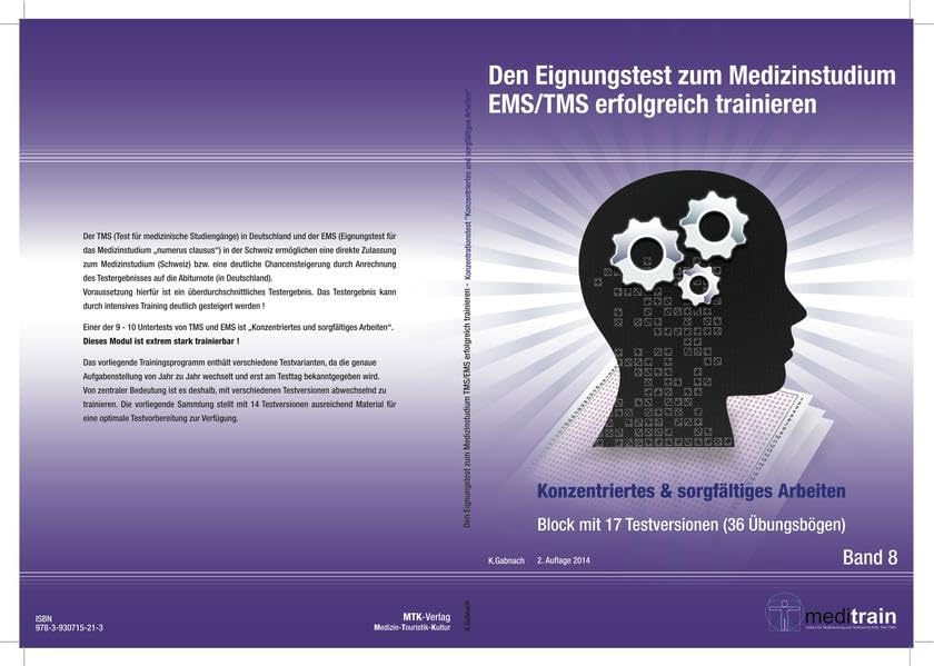 Den Eignungstest zum Medizinstudium EMS/TMS erfolgreich trainieren, Band 8: Konzentriertes und sorgfältiges Arbeiten 17 Testversionen (36 Übungsbögen) ... Training des TMS/EMS - Untertests) Medicine