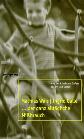 Der ganz alltägliche Mißbrauch Fiction