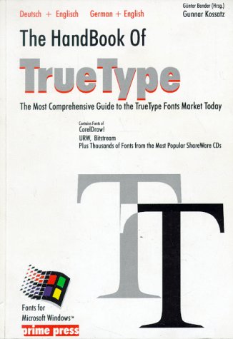The HandBook of TrueType. Deutsch und Englisch Books