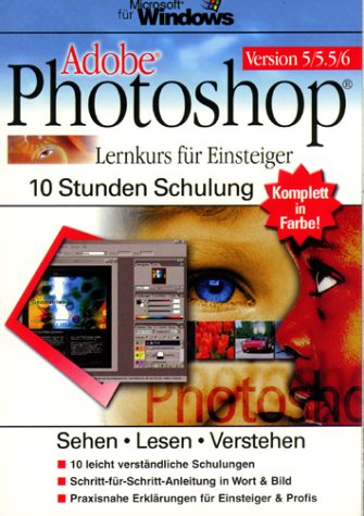 Adobe Photoshop 5/6 - Lernkurs für Einsteiger.10 Stunden Schulung Hobbies & Crafts