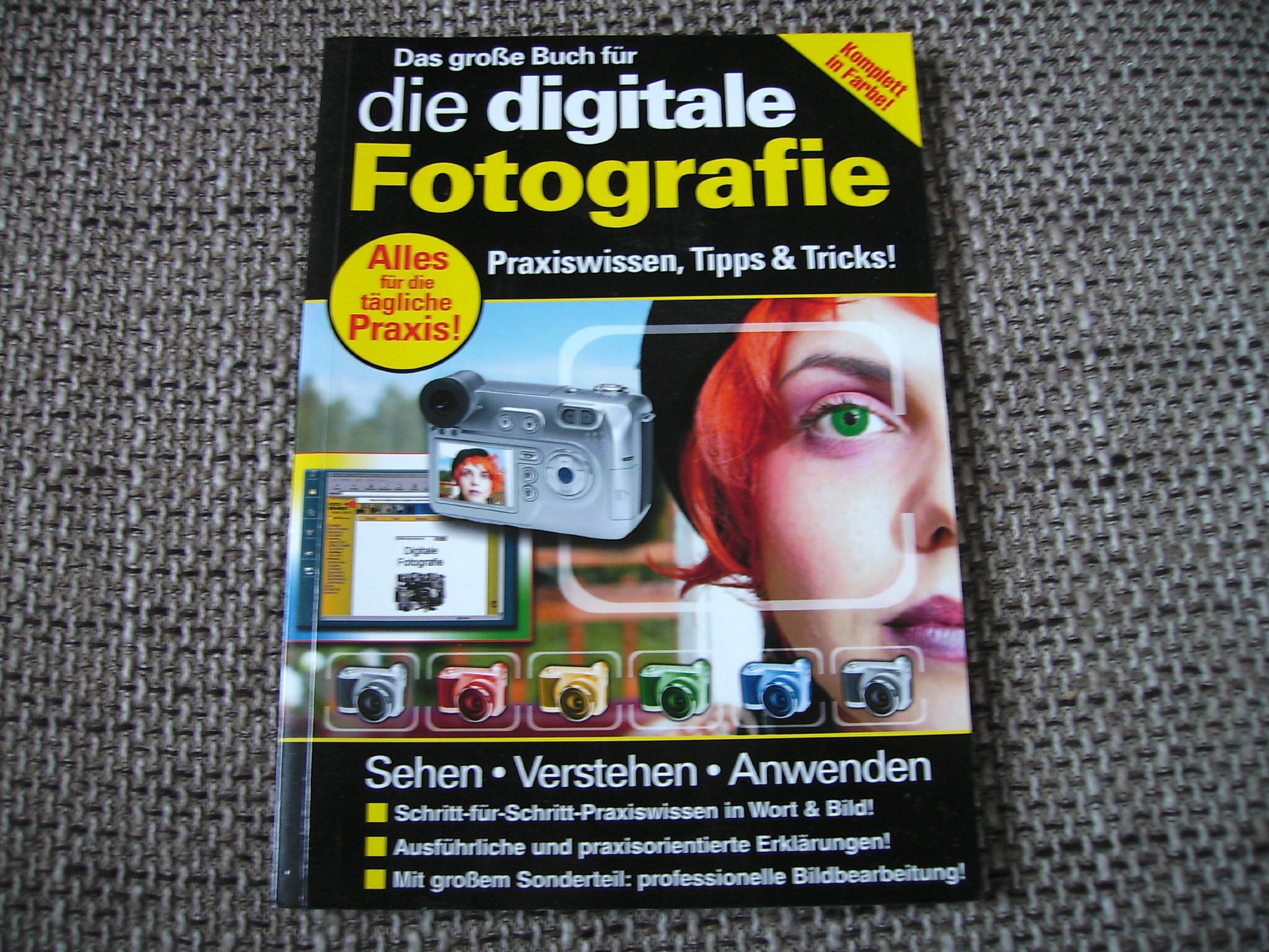 Digitale Fotografie: Praxis-Lernkurs (media bookline) Computer Science