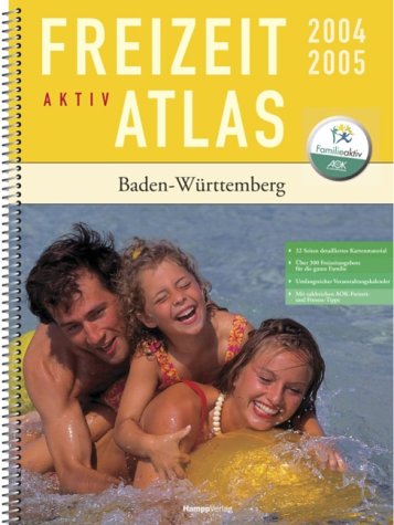 Der FreizeitAktiv-Atlas Baden-Württemberg Travel