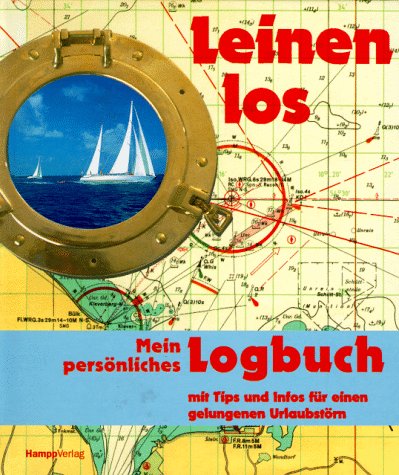 Leinen los, mein persönliches Logbuch Leisure & Fun