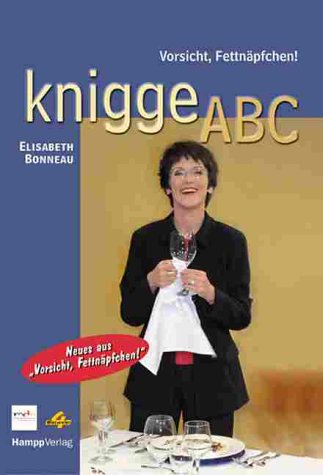 Product Image: Vorsicht, Fettnäpfchen! Knigge ABC.