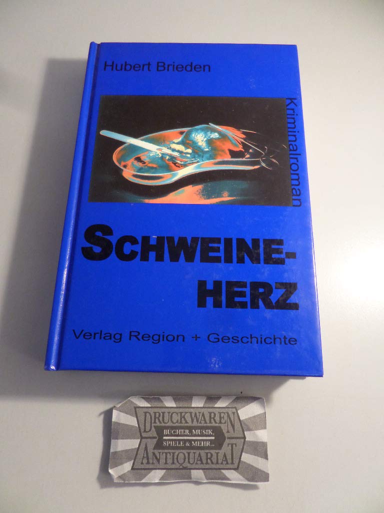 Schweineherz: Kriminalroman Contemporary literature