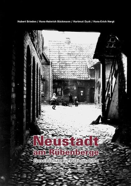 Neustadt am Rübenberge - Geschichte in Fotografien Natural Sciences